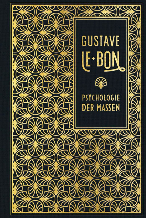 Produktbild für Psychologie der Massen: Leinen mit Goldprägung