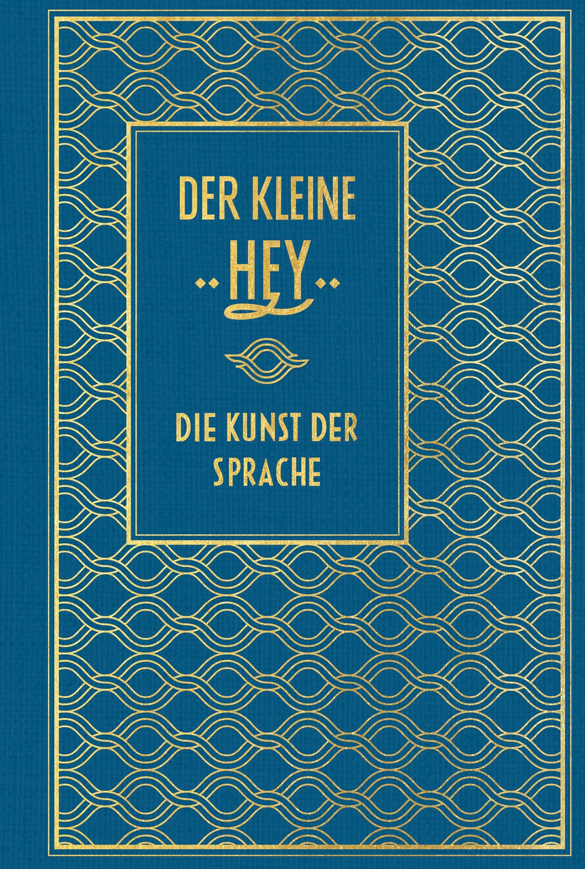 Der kleine Hey - Die Kunst der Sprache — Nikol Verlagsgesellschaft