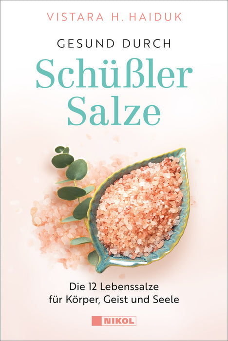 Gesund durch Schüßler-Salze