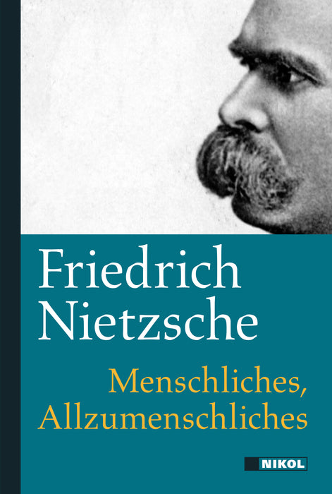 Menschliches, Allzumenschliches