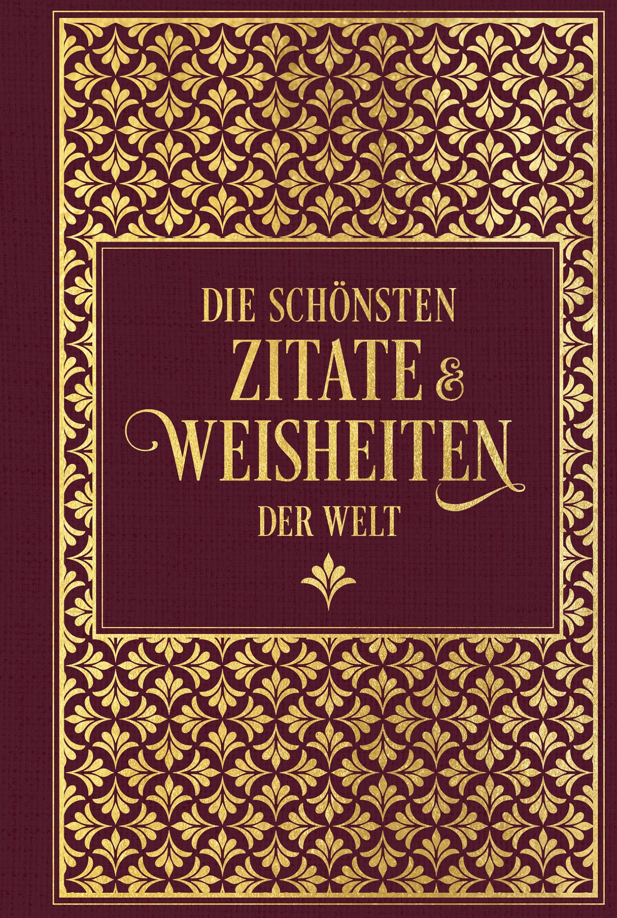 Die schönsten Zitate und Weisheiten der Welt — Nikol