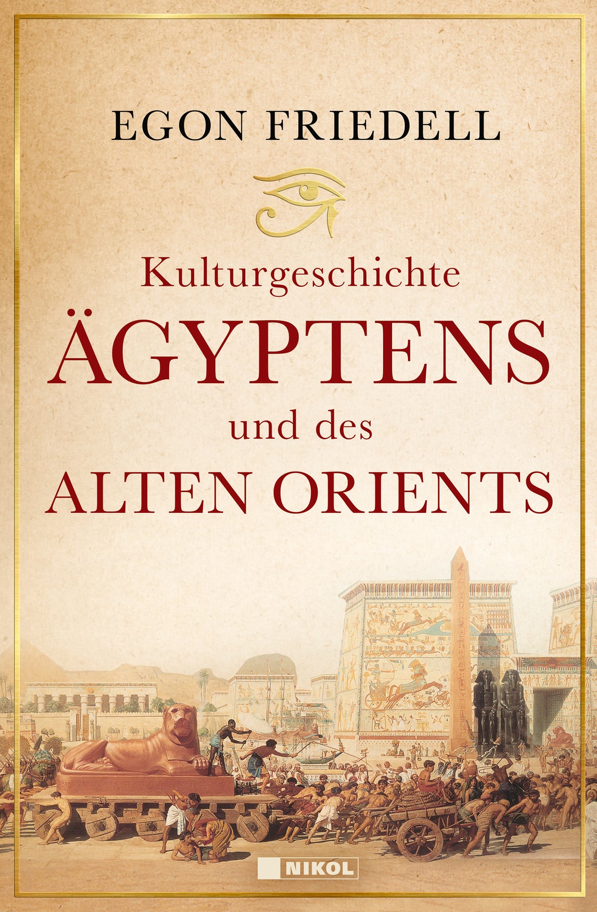 Kulturgeschichte Ägyptens und des Alten Orients — Nikol