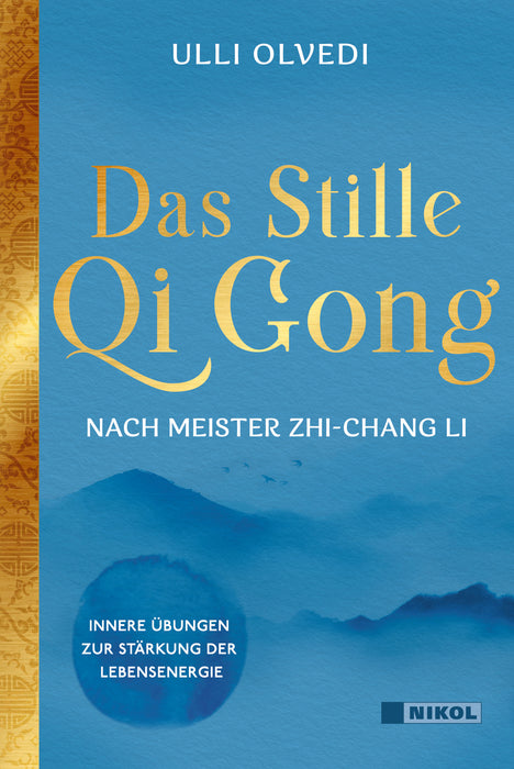 Das Stille Qi Gong