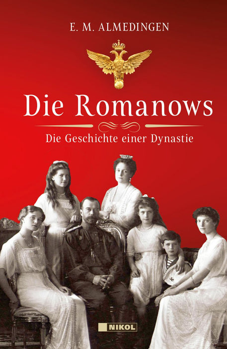 Produktbild für Die Romanows: Die Geschichte einer Dynastie